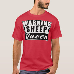 Camiseta Atenção Rainha de Ovelhas Ovina Farmador Engraçado