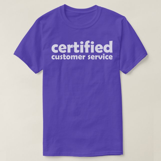 Camiseta atendimento ao cliente certificado (Frente do Design)