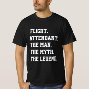 Camiseta Atendimento De Voo Ao Homem O Mito A Lenda