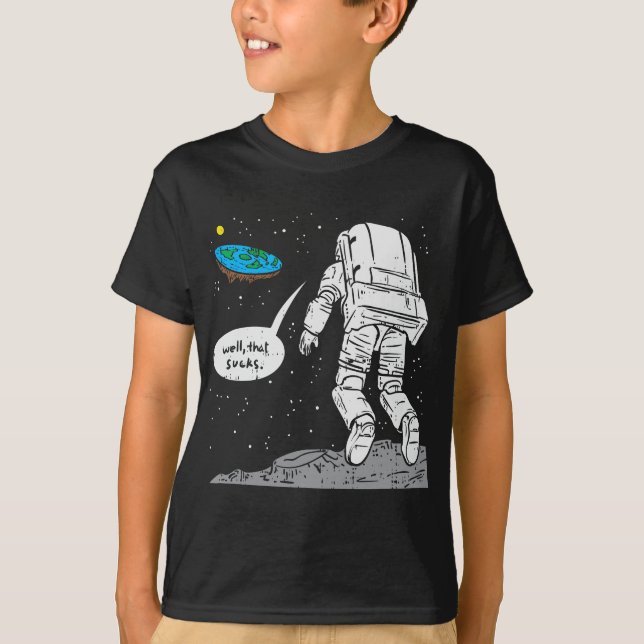 Camiseta Aterrissagem Moon Engraçado, Terra Plana, Que Chei (Frente)
