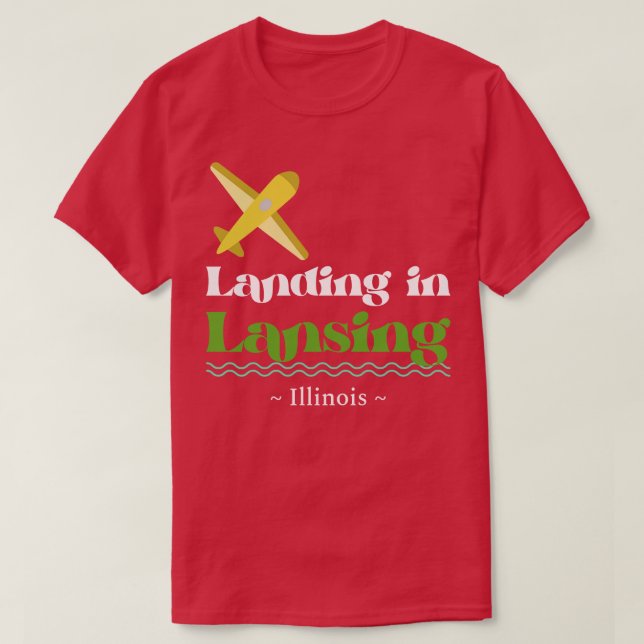 Camiseta Aterrissando em Lansing TSirt (Frente do Design)