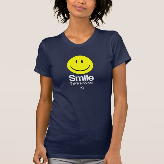 Camiseta Ateu - o sorriso lá não é nenhum inferno (Frente)