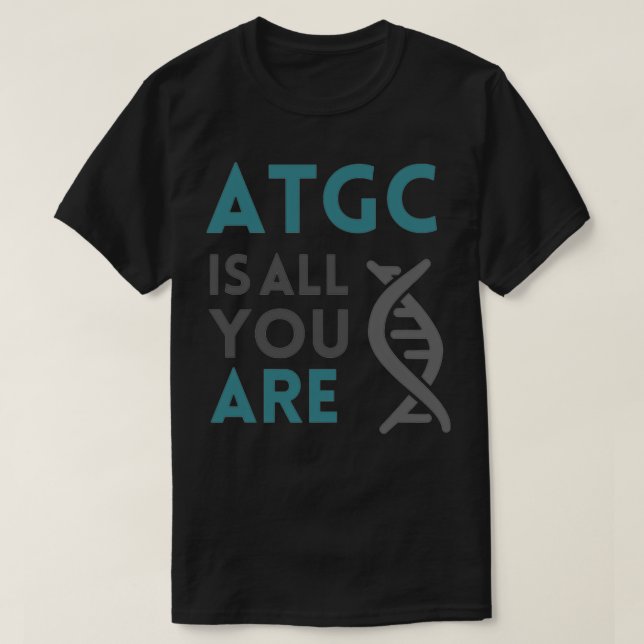 Camiseta ATGC é tudo que você é 8 (Frente do Design)