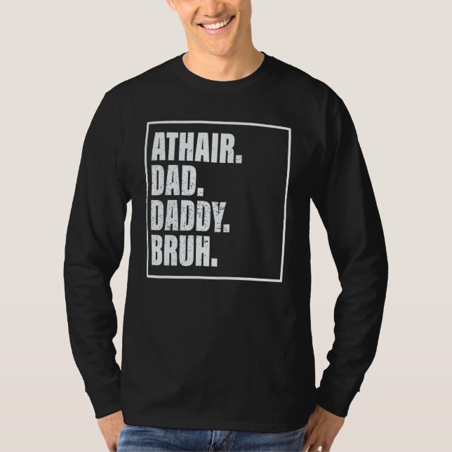 Camiseta Athair Dad Daddy Bruh Father's Day Family (Frente)