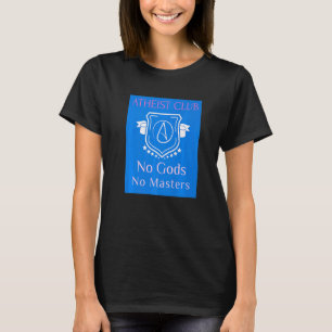 Camiseta Atheist Club No Gods No Mestrados