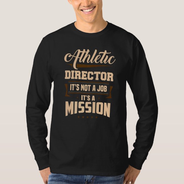 Camiseta Athletic Director It's A Mission AD Administrator  (Frente)