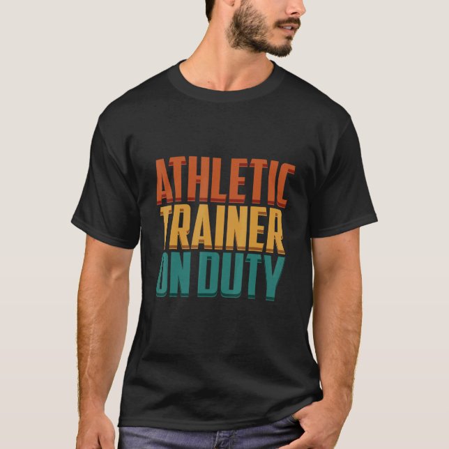 Camiseta Athletic Trainer On Duty Fitness Coach Apparel (Frente)