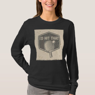Camiseta Atingiria e esmagaria aquele jogo de futebol, Ping