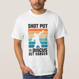 Camiseta Atiradas Esportivas Shot Putter Funny Sayings Gi