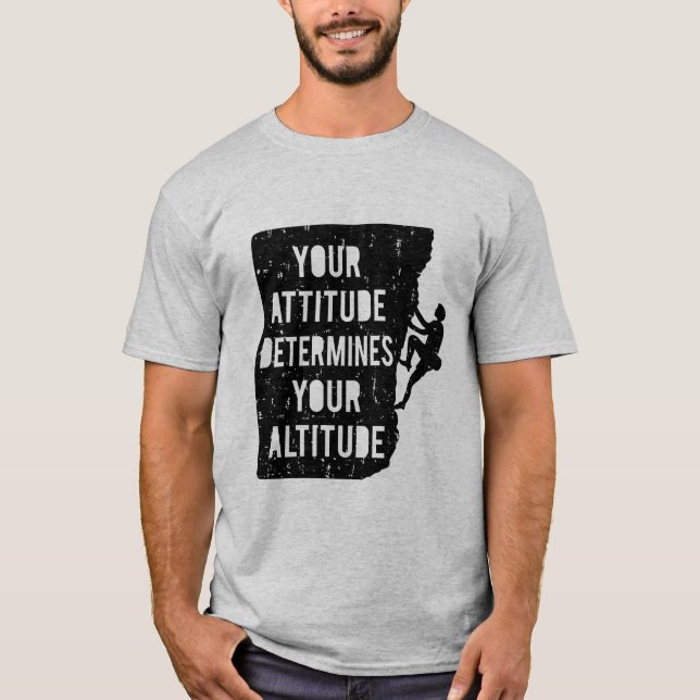 Camiseta Atitude de Subida Determina Altitude (Frente)