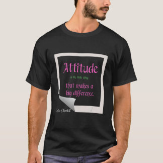 Camiseta Atitude é a coisinha que faz uma grande diferença