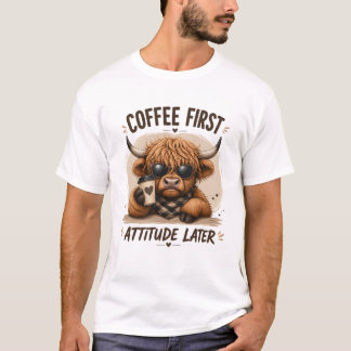 Camiseta Atitude Posterior Café Primeiro Vaca Highland Fofa