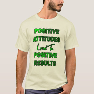 Camiseta Atitudes Positivas Levam A Resultados Positivos