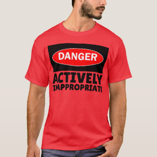 Camiseta Ativamente Inapropriado
