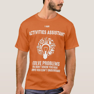 CAMISETA ATIVIDADES ASSISTENTES PROBLEMAS DE SOLUÇÃO BRANCO