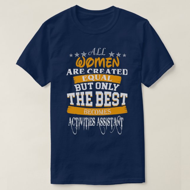 CAMISETA ATIVIDADES DE ASSISTÊNCIA À MELHOR MULHER (Frente do Design)
