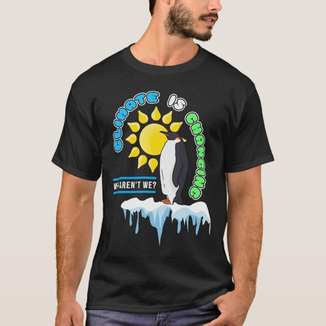 Camiseta Ativismo ambiental O clima está mudando a mãe (Frente)