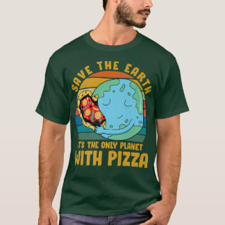 Camiseta Ativista ambiental Pizza amante tee Funny Quote
