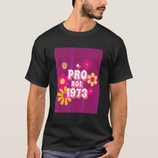 Camiseta Ativista pelos Direitos da Mulher Pro Roe 1973