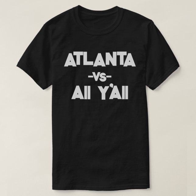 Camiseta Atlanta Vs All Y'All (Frente do Design)