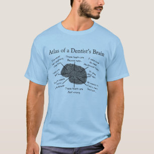 Camiseta Atlas do cérebro de um dentista
