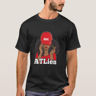 Camiseta ATLien 404 Atlanta ATL Area Code Black Mulheres Af