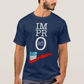 Camiseta ATO de Impro - obscuridade da escova de dentes