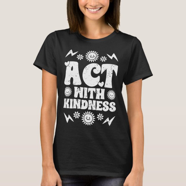 Camiseta Ato Inspirativo Com Bondade Para A Humanidade K (Frente)