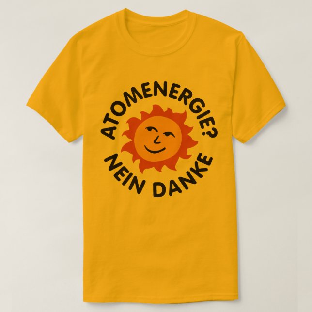 Camiseta Atomenergie? Nein Danke (Frente do Design)