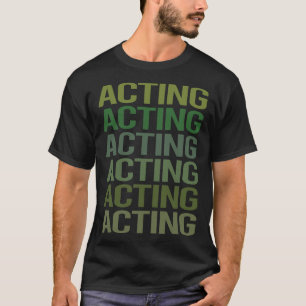 Camiseta Ator Atriz Texto Verde Atuação