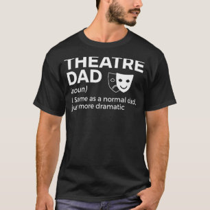 Camiseta Ator de Definição de Pai de Teatro 1