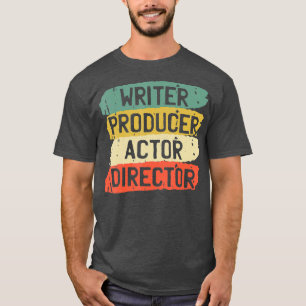 Camiseta Ator De Escritor E Filme Do Produtor De Filmagem R