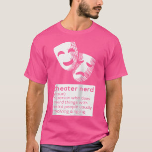 Camiseta Ator de Palco de Ópera Musical do Nerd Noun Fan