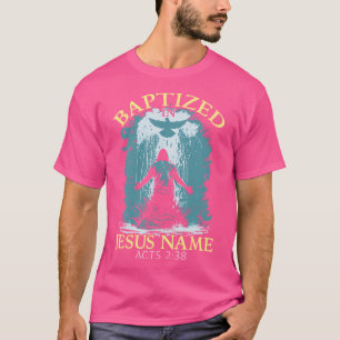 Camiseta Atos 238, Batismo Hídrico Cristão