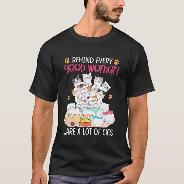 Camiseta Atrás De Todas As Boas Mulheres Há Muitos Gatos Mã (Frente)