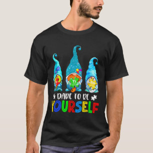 Camiseta Atrevo-me a ser tu a agitar os gnomos da consciênc