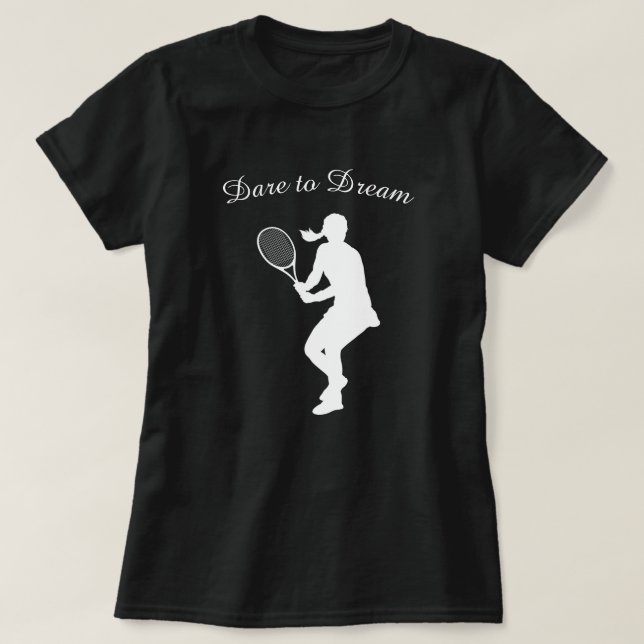 Camiseta Atrevo-me a sonhar Tênis feminina desportiva (Frente do Design)