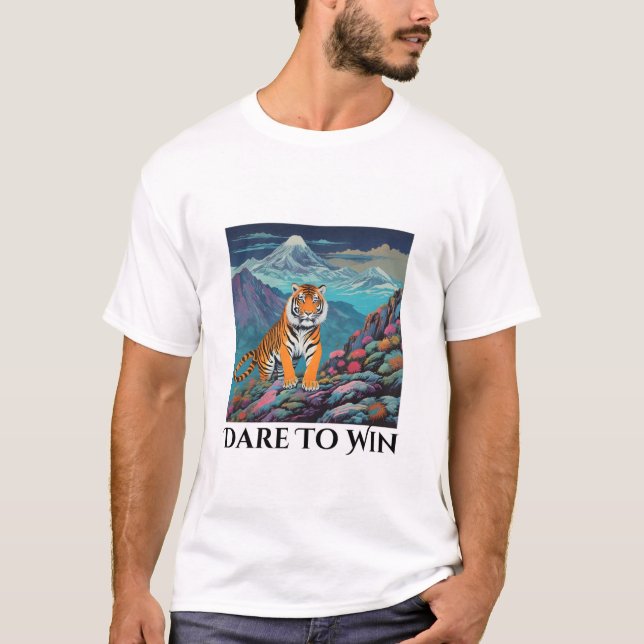 Camiseta Atrevo-se a ganhar o T-Shirt Tiger (Frente)