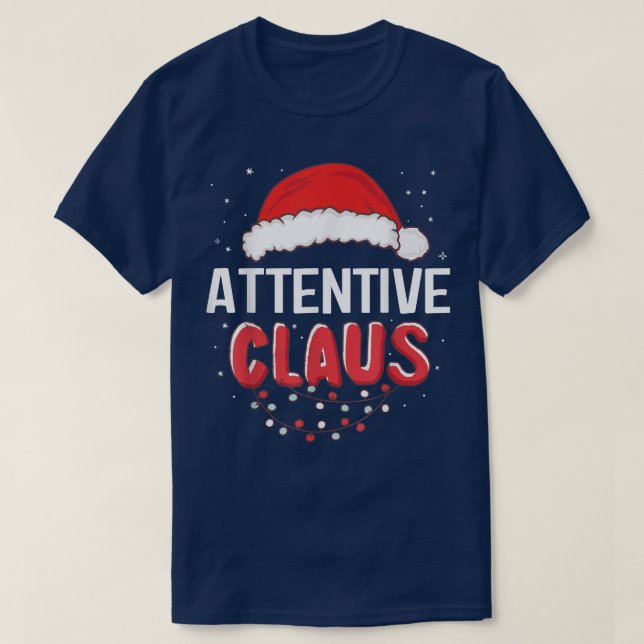 Camiseta Attentive Santa Claus, Figurino de Natal T (Frente do Design)