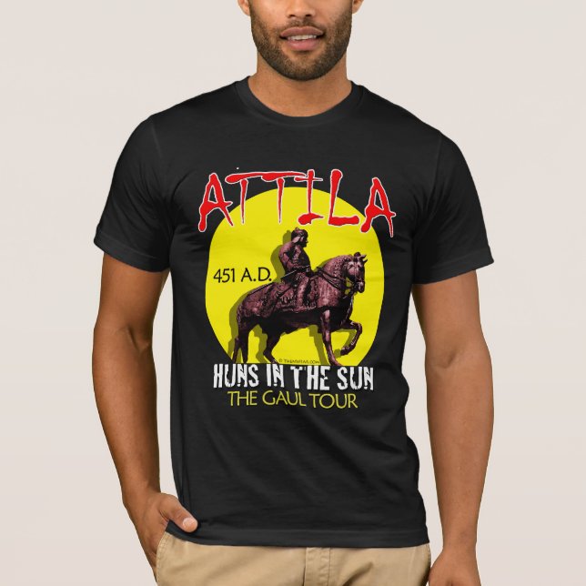 Camiseta Attila "hunos excursão no Sun" (a obscuridade das (Frente)
