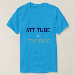 Camiseta Attitude of Gratitude