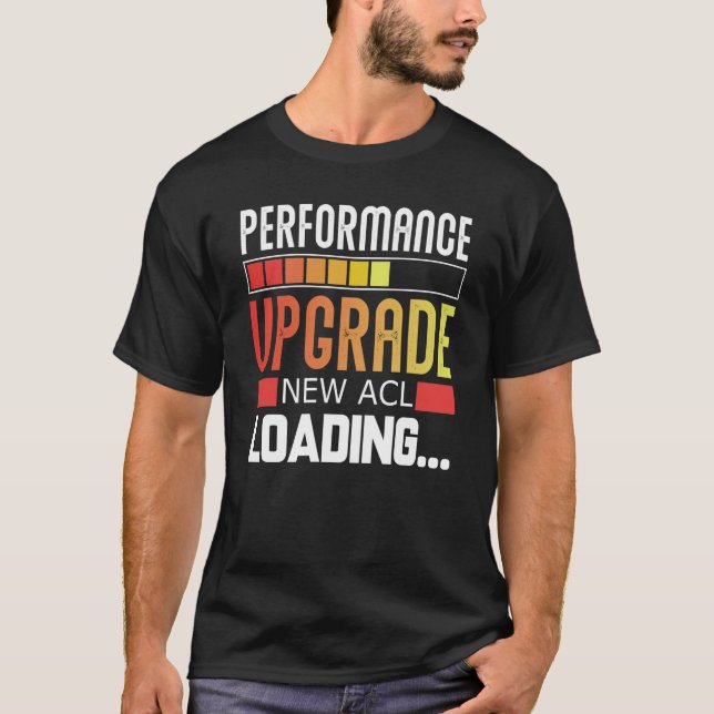Camiseta Atualização de Desempenho Nova Carga de ACL (Frente)