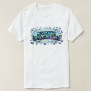 Camiseta Atualmente Desfragmentando Quadrinho Geek de Tecno