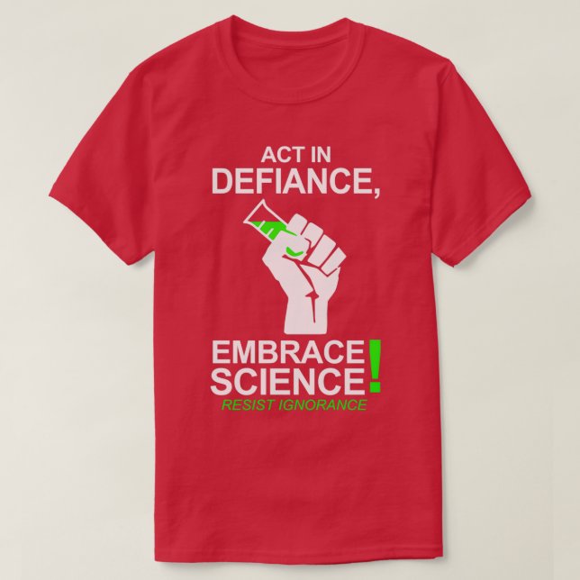 Camiseta Atuar em Defiance Embrace Science (Frente do Design)