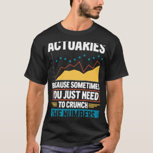 Camiseta Atuários Atuais de Dizer