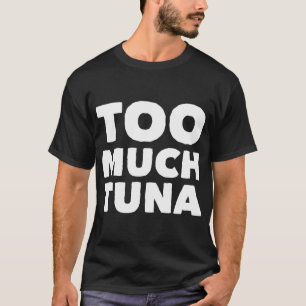 Camiseta Atum em excesso