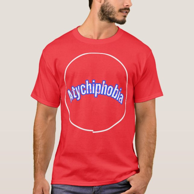 Camiseta Atychiphobia (Frente)