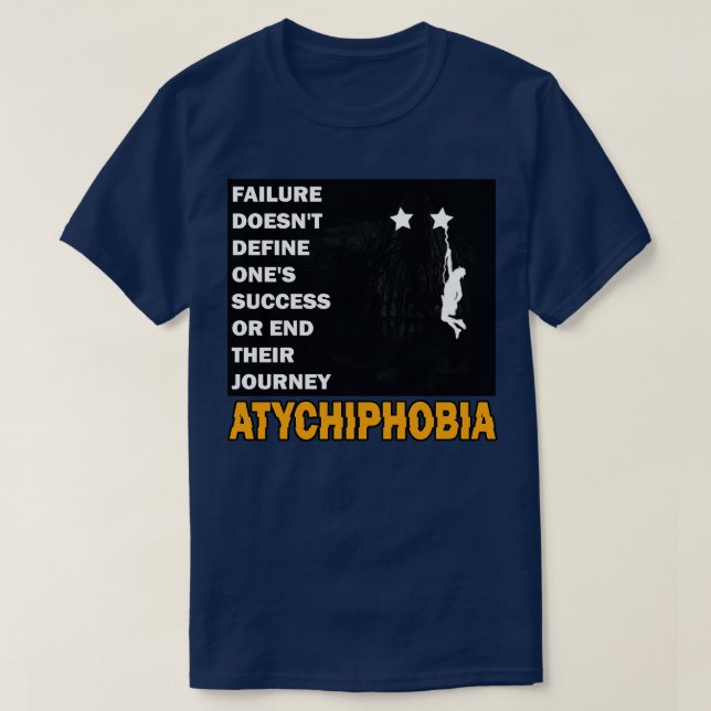 Camiseta Atychiphobia tem medo de fracasso (Frente do Design)