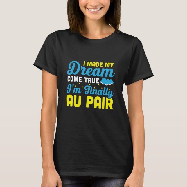 Camiseta Au Pair For Au Pair Domestic Worker Childcare Job  (Frente)