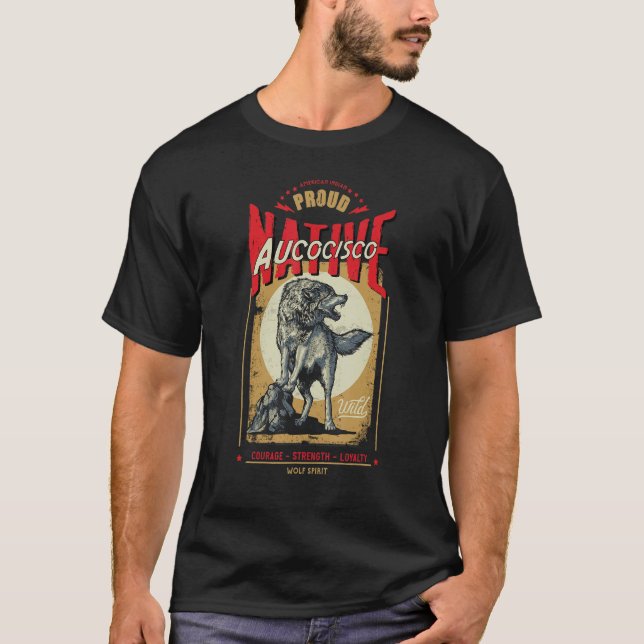 Camiseta Aucocisco Native American Indian Born Wolf Spirit  (Frente)